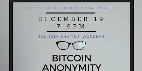 BITCOIN HK Series -- The Fight for Privacy: Anonymization Techniques, Protocols, and Altcoins