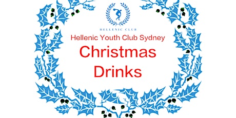 Hellenic Youth Club Sydney - Christmas Drinks primary image