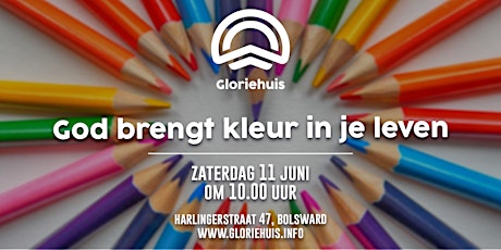 Gloriehuis - Vrouwendag - God brengt kleur in je leven tickets