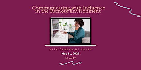 Communicating with Influence in the Remote Environment primary image