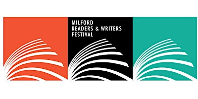 2022 Milford Readers & Writers Festival