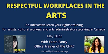 Respectful Workplaces in the Arts: An interactive learn your rights session primary image