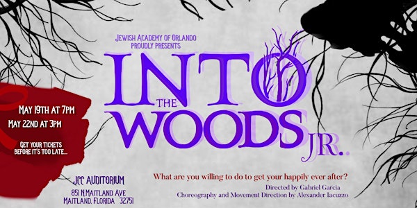 Jewish Academy of Orlando Presents:  Into the Woods Jr. (Matinee Show)