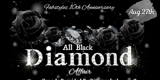 The All Black Diamond Affair