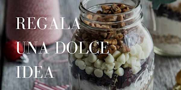 Workshop Vegano: Regala una Dolce Idea!