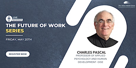 The Future of Work Series- Charles Pascal primary image
