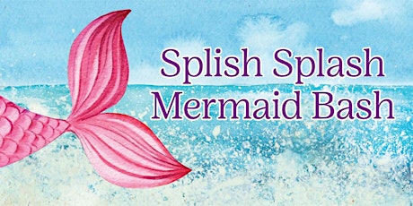 Splish Splash Mermaid Bash in Virginia Beach! tickets