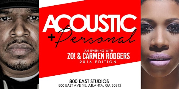 Acoustic and Personal: An Evening with Zo! & Carmen Rodgers (7:00p Show)
