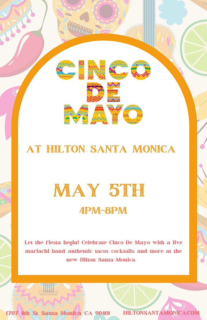 Cinco De Mayo Celebration at Hilton Santa Monica image