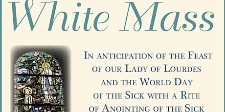 Catholic Healthcare Guild's 16th Annual White Mass primary image