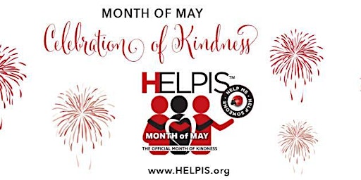 HELPIS' Annual Month of May Celebration of Kindness