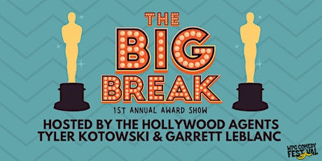 The Big Break: 1st Annual Award Show primary image