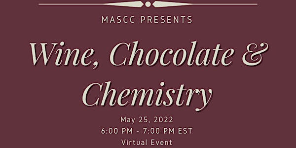Wine, Chocolate, & Chemistry