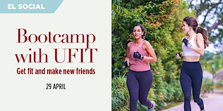 FREE Bootcamp with UFIT at Fort Canning Park