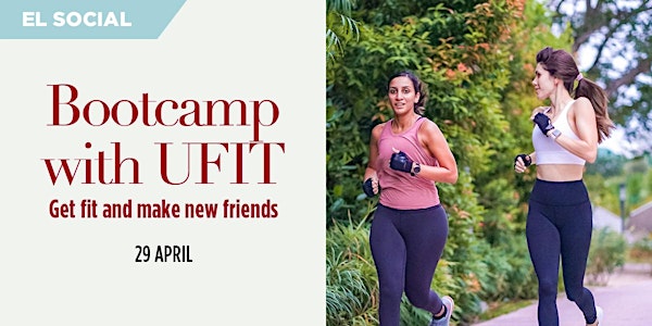 FREE Bootcamp with UFIT at Fort Canning Park