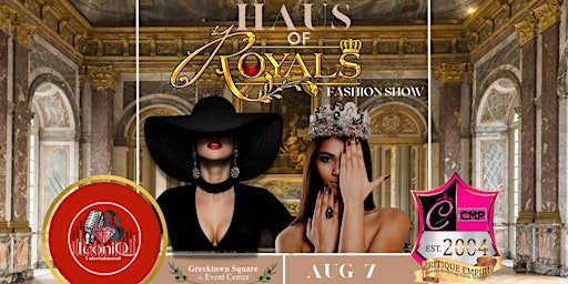 "Haus Of Royals" Fashion Show
