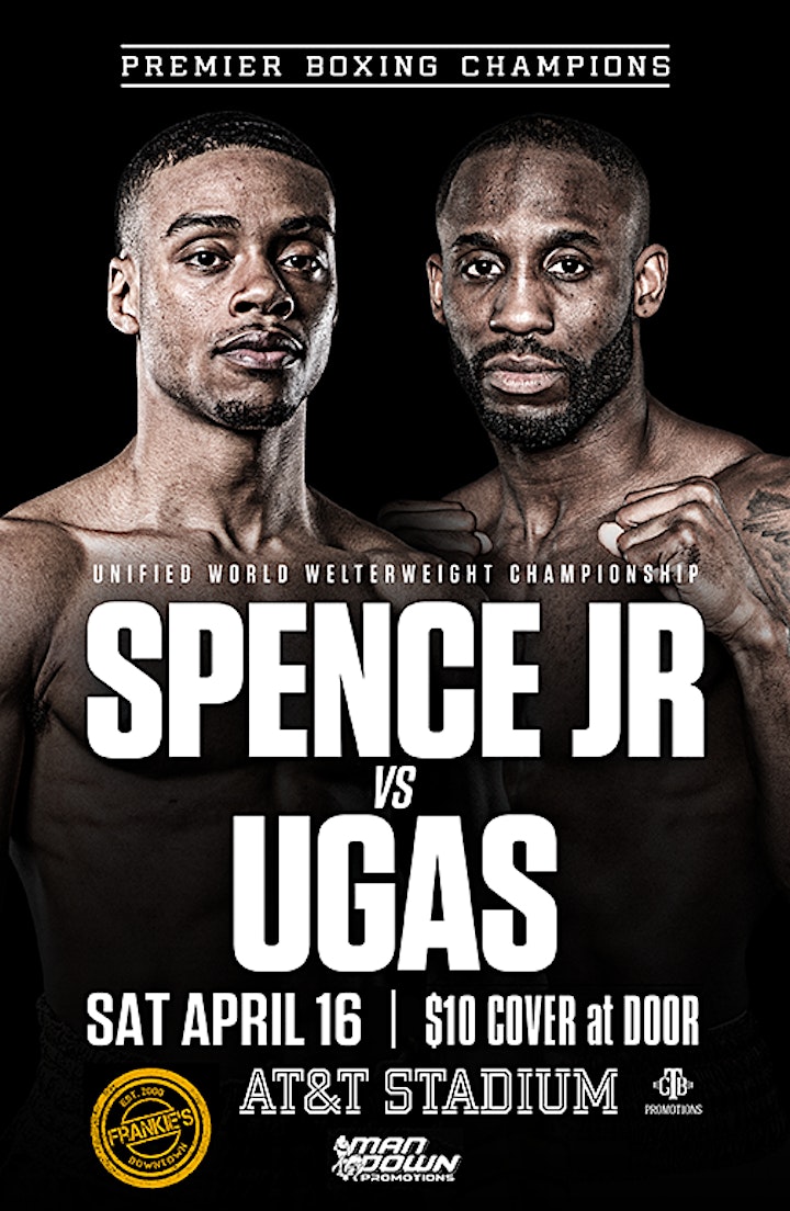 Errol Spence Jr. vs Yordenis Ugas -  Frankie's Fight Night Watch Party image