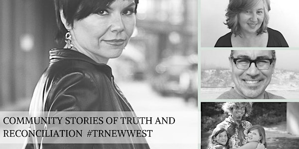 Community Stories of Truth and Reconciliation 