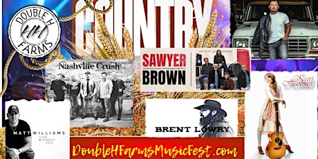 Country Music Fest Double H  Farms Featuring Scotty McCreery Sawyer Brown tickets