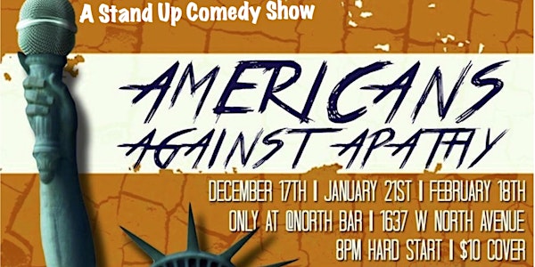 Americans Against Apathy Comedy Show
