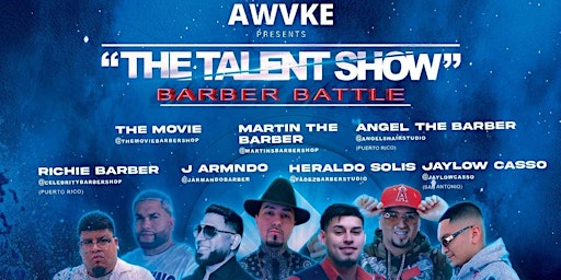 The Talent Show Barber Battle + Beauty expo
