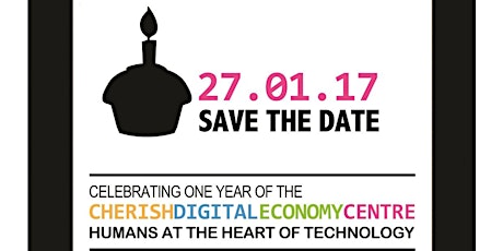 CHERISH Digital Economy Centre - One Year Celebration primary image