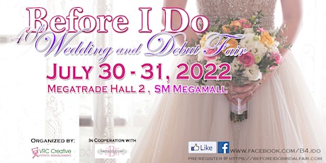 40th Before I Do - Wedding And Debut Fair tickets