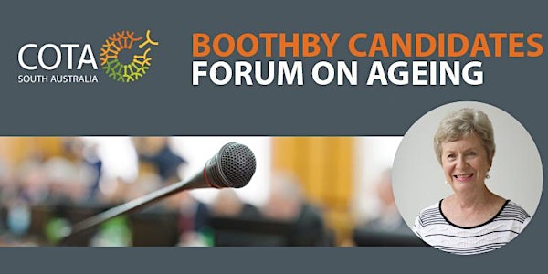COTA SA Boothby Candidates Forum on Ageing