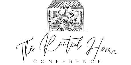 The Rooted Home Conference tickets