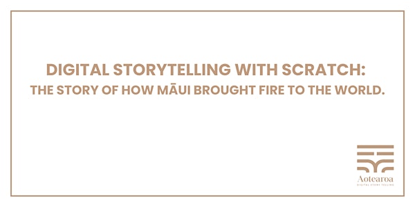 Digital Storytelling: The story of how Māui brought fire to the world.