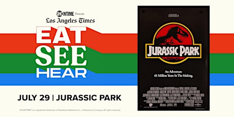 Eat See Hear: Jurassic Park tickets