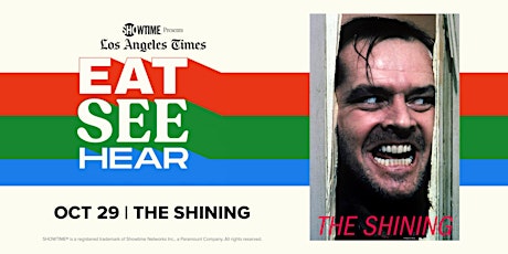 Eat See Hear : The Shining tickets
