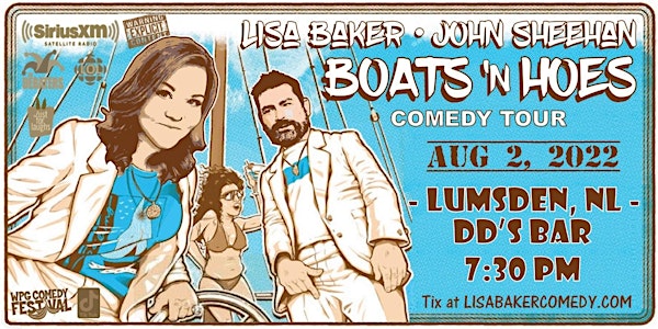 Lisa Baker - Boats n Hoes Comedy - Lumsden, NL
