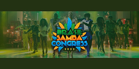 Imagem principal do evento BRASIL SAMBA CONGRESS 2022