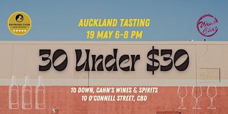 30 Under $30 Best Wines - Auckland tickets
