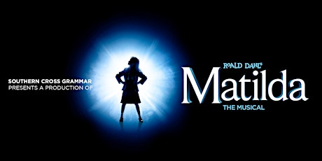 Southern Cross Grammar Presents a Production of 'Matilda the Musical' primary image