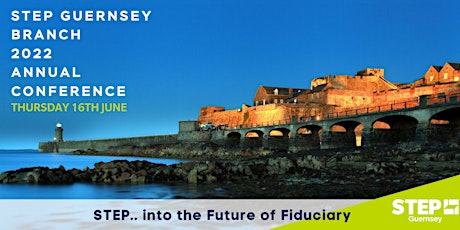 STEP Guernsey Annual Conference  2022 tickets