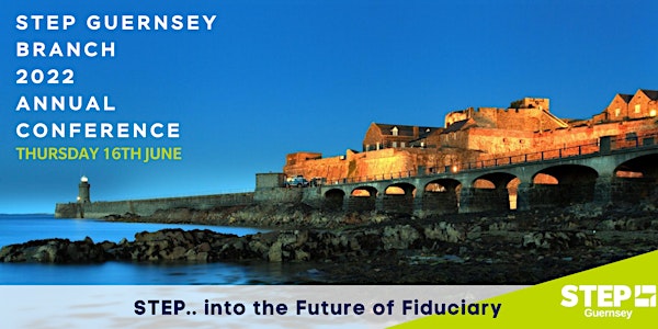 STEP Guernsey Annual Conference  2022