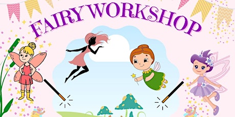 Fairy Workshop tickets