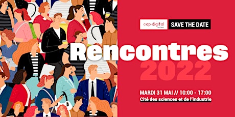 Rencontres 2022 — Cap Digital tickets