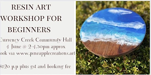 Resin art workshop for beginners (Currency Creek) 18 and over