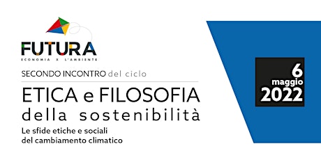 ETICA e FILOSOFIA della sostenibilità