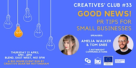 Creatives' Club #33: Good News! PR Tips for Small Businesses