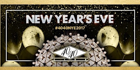 The 40/40 Club New Years Eve Bash - 2017 primary image