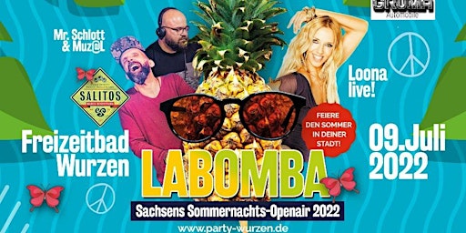 LABOMBA - Sachsens Sommernachts Open Air 2022