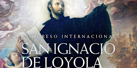 Congreso Internacional sobre San Ignacio de Loyola tickets