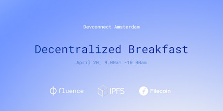 Decentralized Breakfast at Devconnect primary image