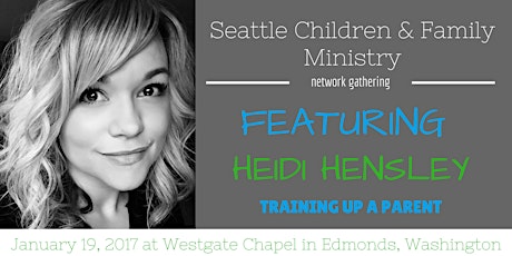 January Seattle Children & Family Ministry Network Gathering  primary image