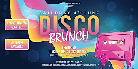 70's Brunch with Uncle Funks Disco Inferno - Bishop's Stortford tickets
