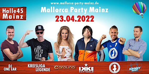 Mallorca Party Mainz - 23.04.2022 - Halle 45